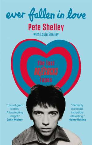 Ever Fallen in Love de Pete Shelley