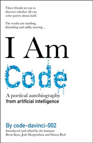 I Am Code de Brent Katz