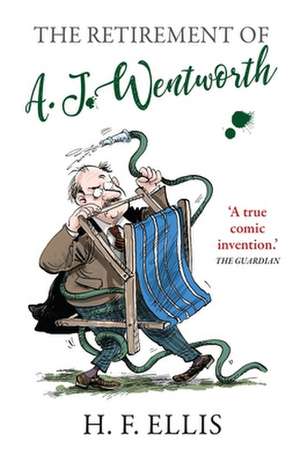 The Retirement of A.J. Wentworth de H.F. ELLIS