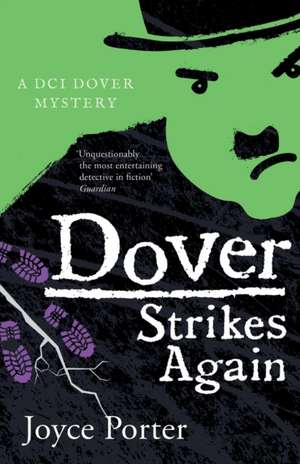 Dover Strikes Again de Joyce Porter