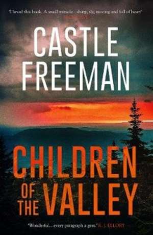 Children of the Valley de Castle Freeman