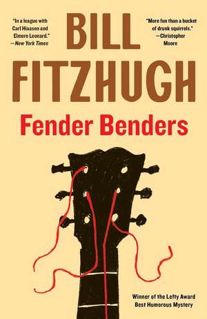 Fender Benders de Bill Fitzhugh