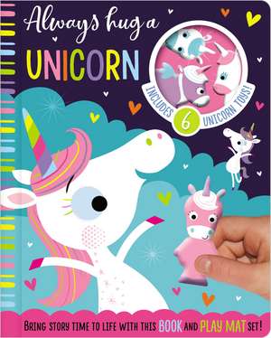 Always Hug a Unicorn de Stuart Lynch