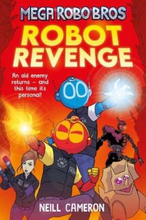 Mega Robo Bros 3 de Neill Cameron