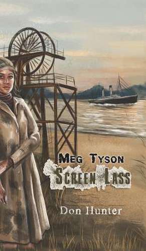 MEG TYSON - SCREEN LASS