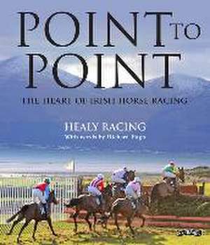 Point to Point de Healy Racing