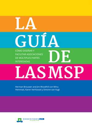 LA Guia de las MSP de Herman Brouwer