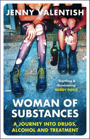 Woman of Substances de Jenny Valentish