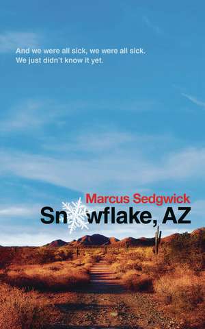 Snowflake, Az de Marcus Sedgwick