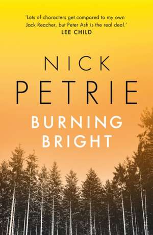 Burning Bright de Nick Petrie