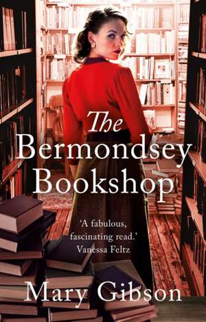 Gibson, M: The Bermondsey Bookshop