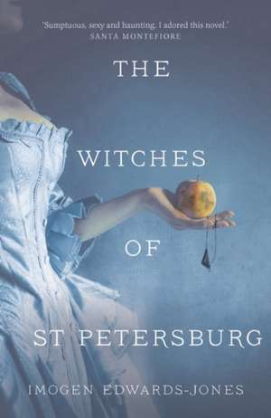 The Witches of St. Petersburg de Imogen Edwards-Jones