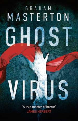 Ghost Virus de Graham Masterton