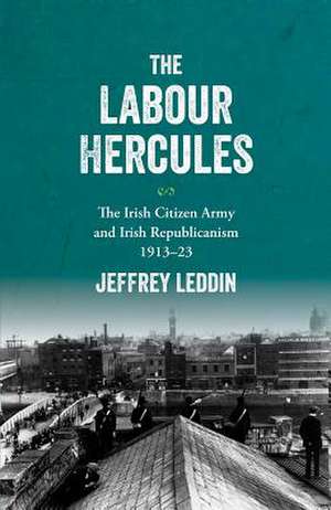 The 'Labour Hercules' de Jeffrey Leddin