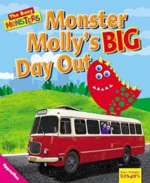 Busy Monsters: Monster Molly's BIG Day Out de Dee Reid