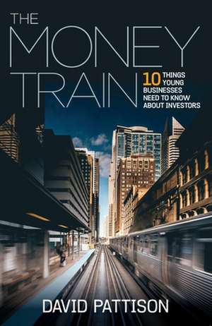 The Money Train de David Pattison