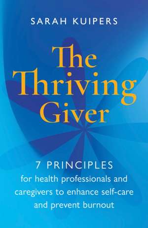 The Thriving Giver de Sarah Kuipers
