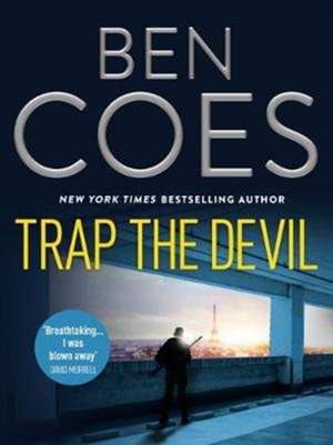 Trap the Devil de Ben Coes