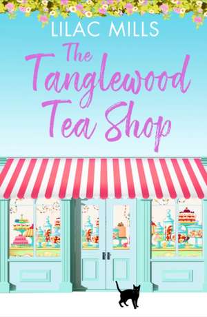 The Tanglewood Tea Shop de Lilac Mills