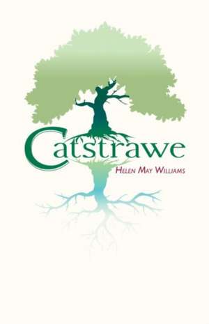 Catstrawe de Helen May Williams