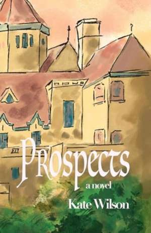 Prospects de Kate Wilson