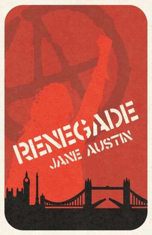 Renegade de Jane Austin