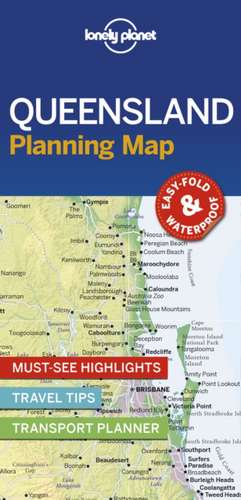 Lonely Planet Queensland Planning Map de Lonely Planet