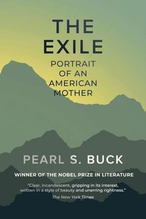 The Exile de Pearl S. Buck