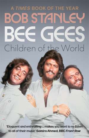Bee Gees de Bob Stanley