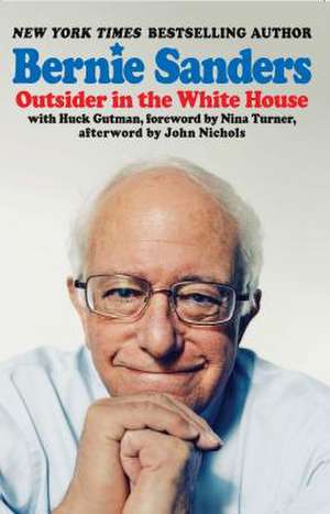 Outsider in the White House de Bernie Sanders