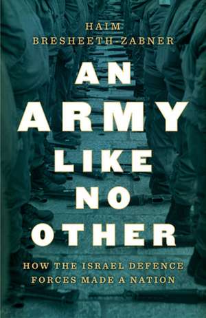 An Army Like No Other de Haim Bresheeth-Zabner