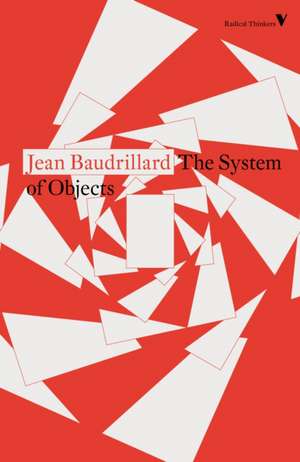 The System of Objects de Jean Baudrillard