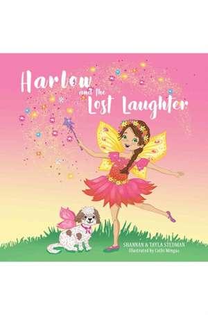 Harlow and the Lost Laughter de Shannan Stedman