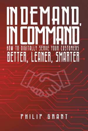 In Demand, in Command de Philip Grant