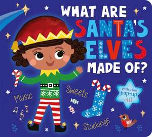 What Are Santa's Elves Made Of? de Becky Davies