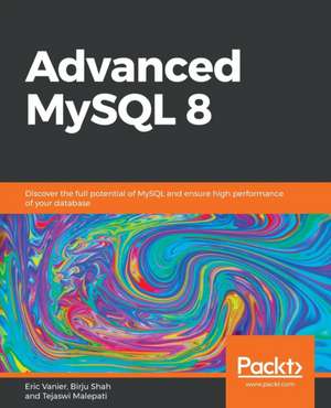 Advanced MySQL 8 de Tejaswi Malepati