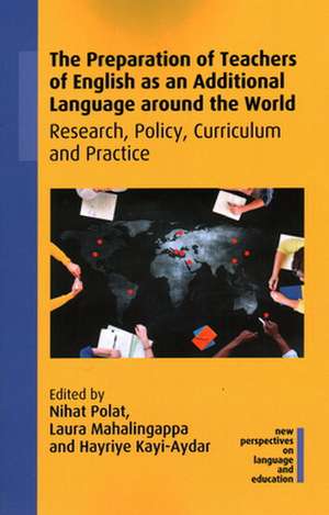 Preparation of Teachers of English as an Additional Language around the World