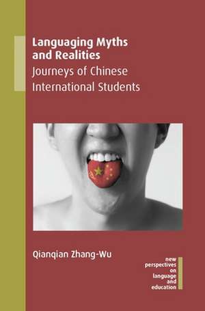 Languaging Myths and Realities de Qianqian Zhang-Wu