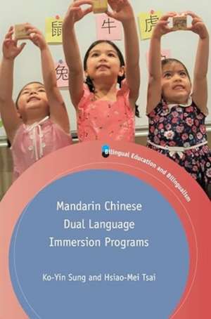 Mandarin Chinese Dual Language Immersion Programs de Ko-Yin Sung