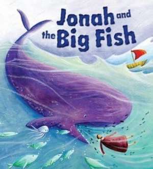 Jonah and the Big Fish de Katherine Sully