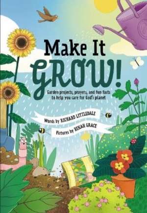 Make It Grow! de Richard Littledale