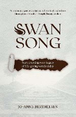 Swansong de Jo-Anne Berthelsen