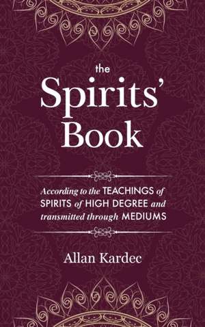 The Spirits' Book de Allan Kardec