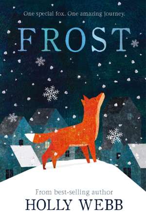 Frost de Holly Webb