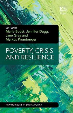 Poverty, Crisis and Resilience de Marie Boost