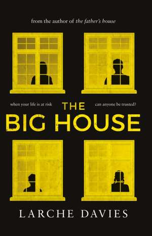 The Big House de Larche Davies