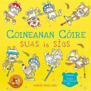 Coineanan Coire Suas is Sios de David Melling