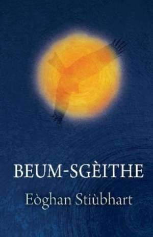 Beum-Sgeithe de Eoghan Stewart