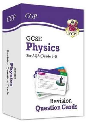 GCSE Physics AQA Revision Question Cards - Q&A cards for quick practice de Cgp Books