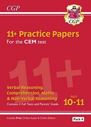 11+ CEM Practice Papers: Ages 10-11 - Pack 4 (with Parents' Guide & Online Edition): perfect practice for the 2022 tests de CGP Books